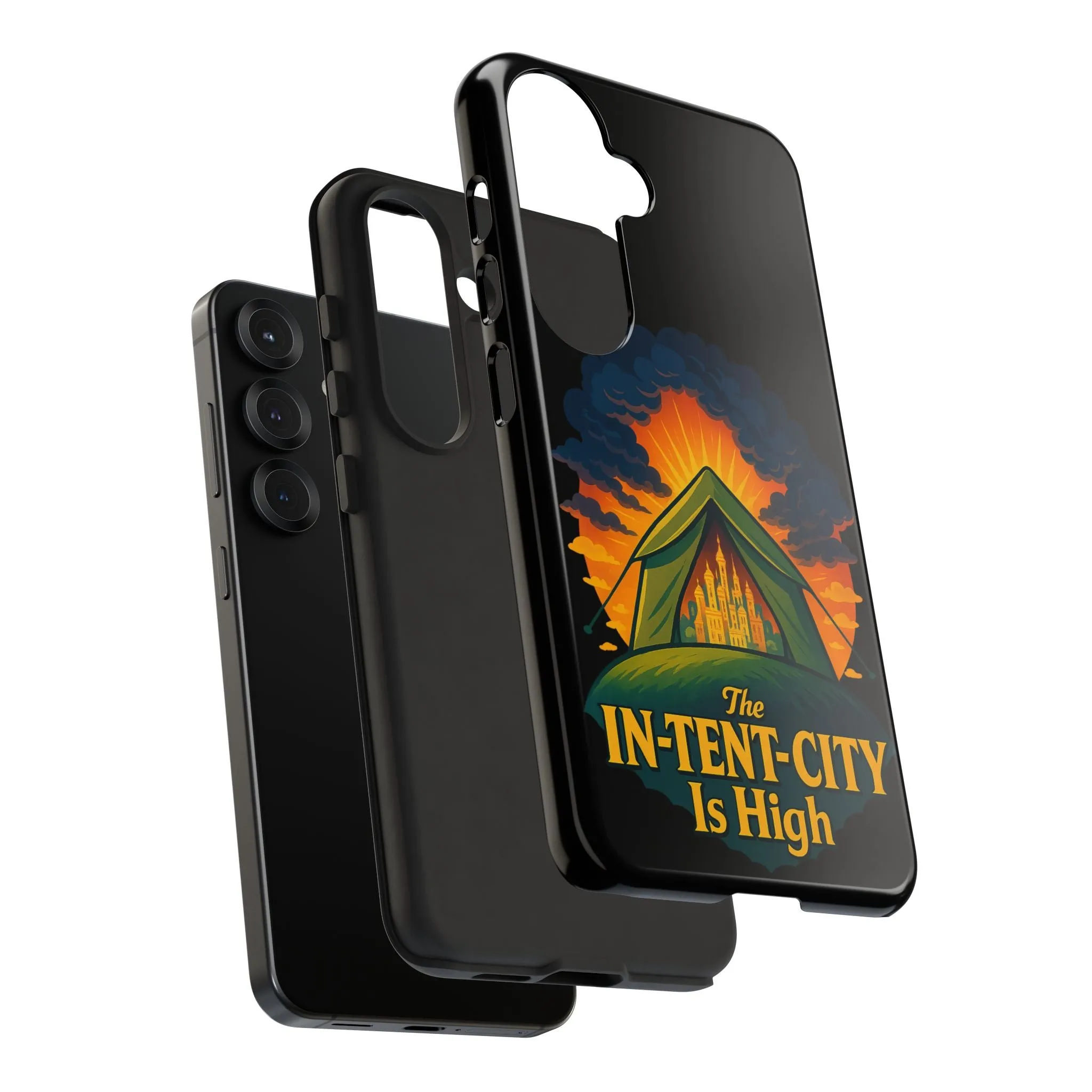 Samsung Phone Case - The In-Tent-City Is High Intense Phone Case Funny Intensity Case