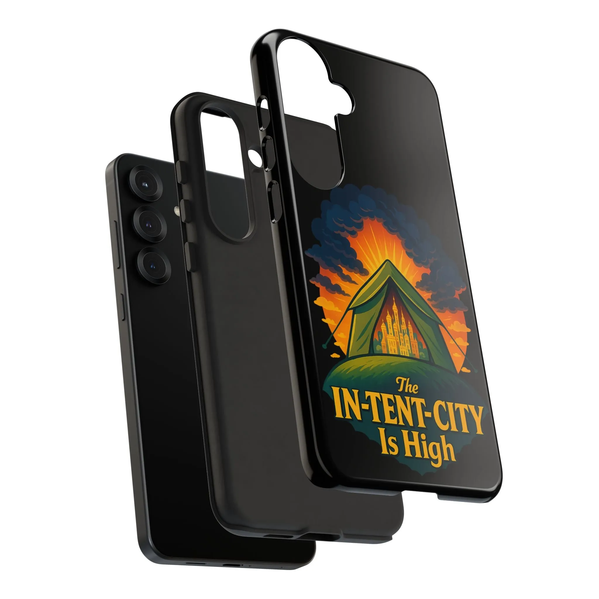 Samsung Phone Case - The In-Tent-City Is High Intense Phone Case Funny Intensity Case