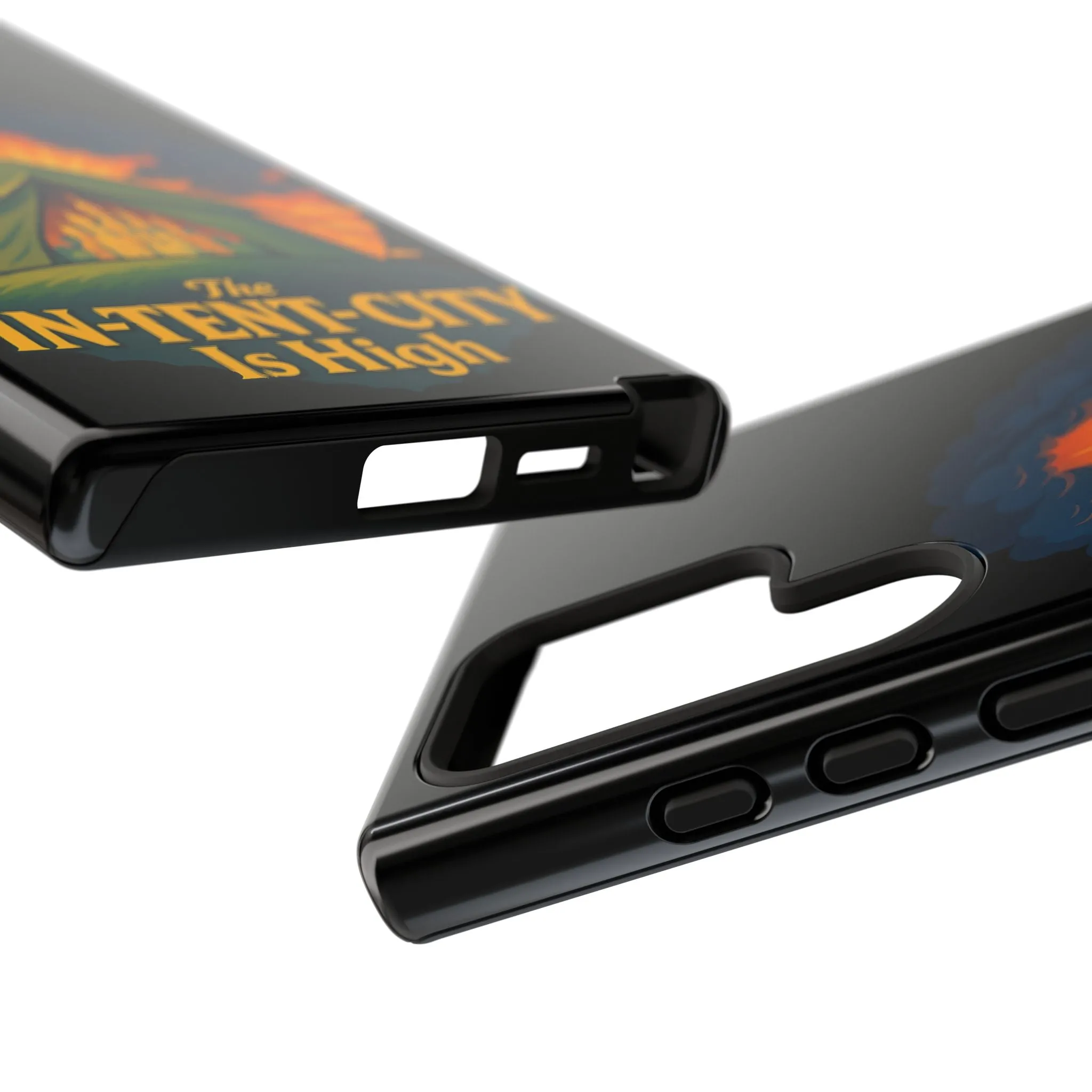 Samsung Phone Case - The In-Tent-City Is High Intense Phone Case Funny Intensity Case
