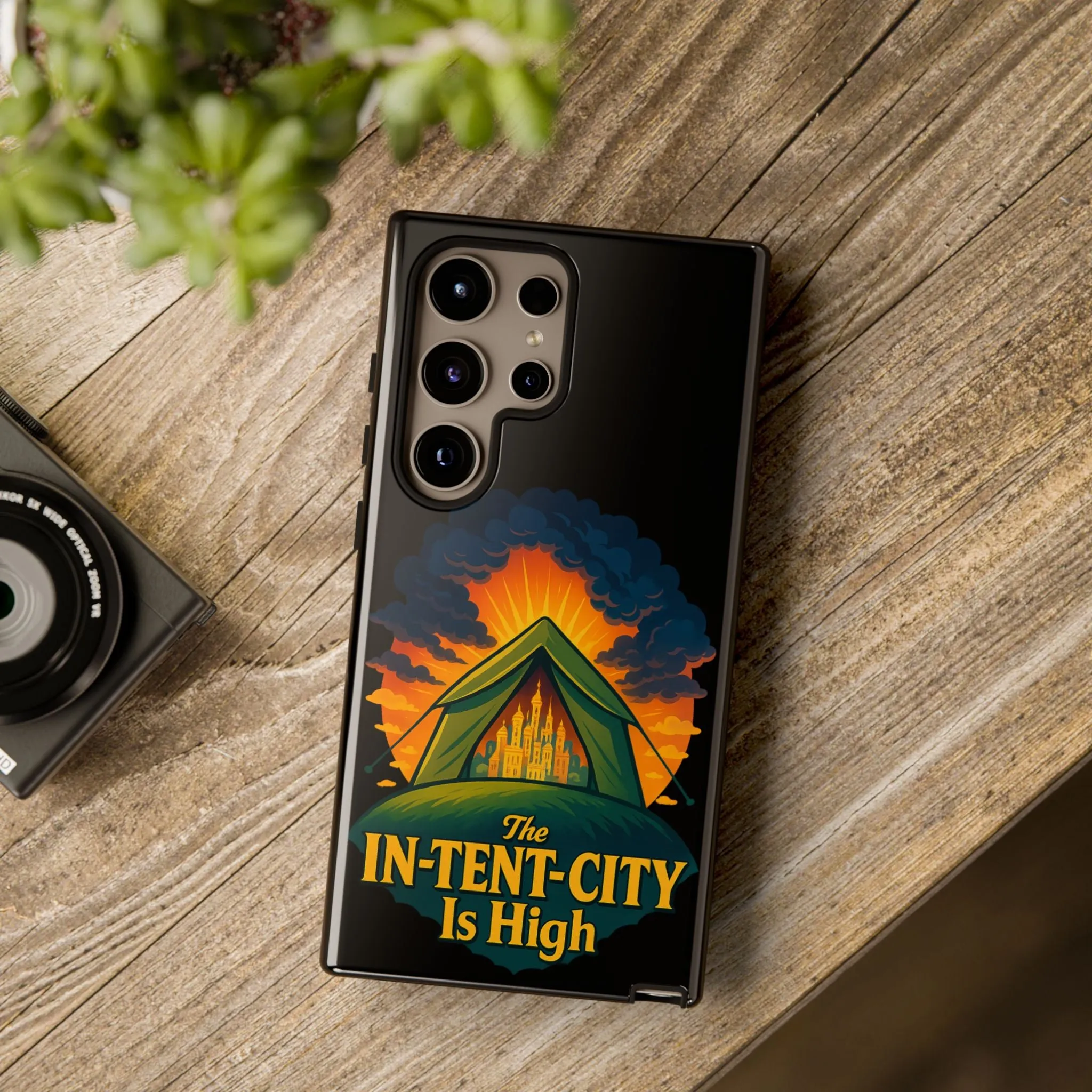 Samsung Phone Case - The In-Tent-City Is High Intense Phone Case Funny Intensity Case