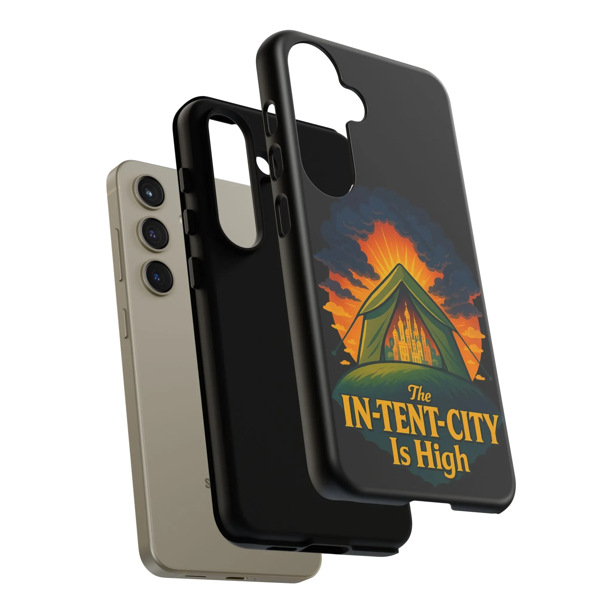 Samsung Phone Case - The In-Tent-City Is High Intense Phone Case Funny Intensity Case
