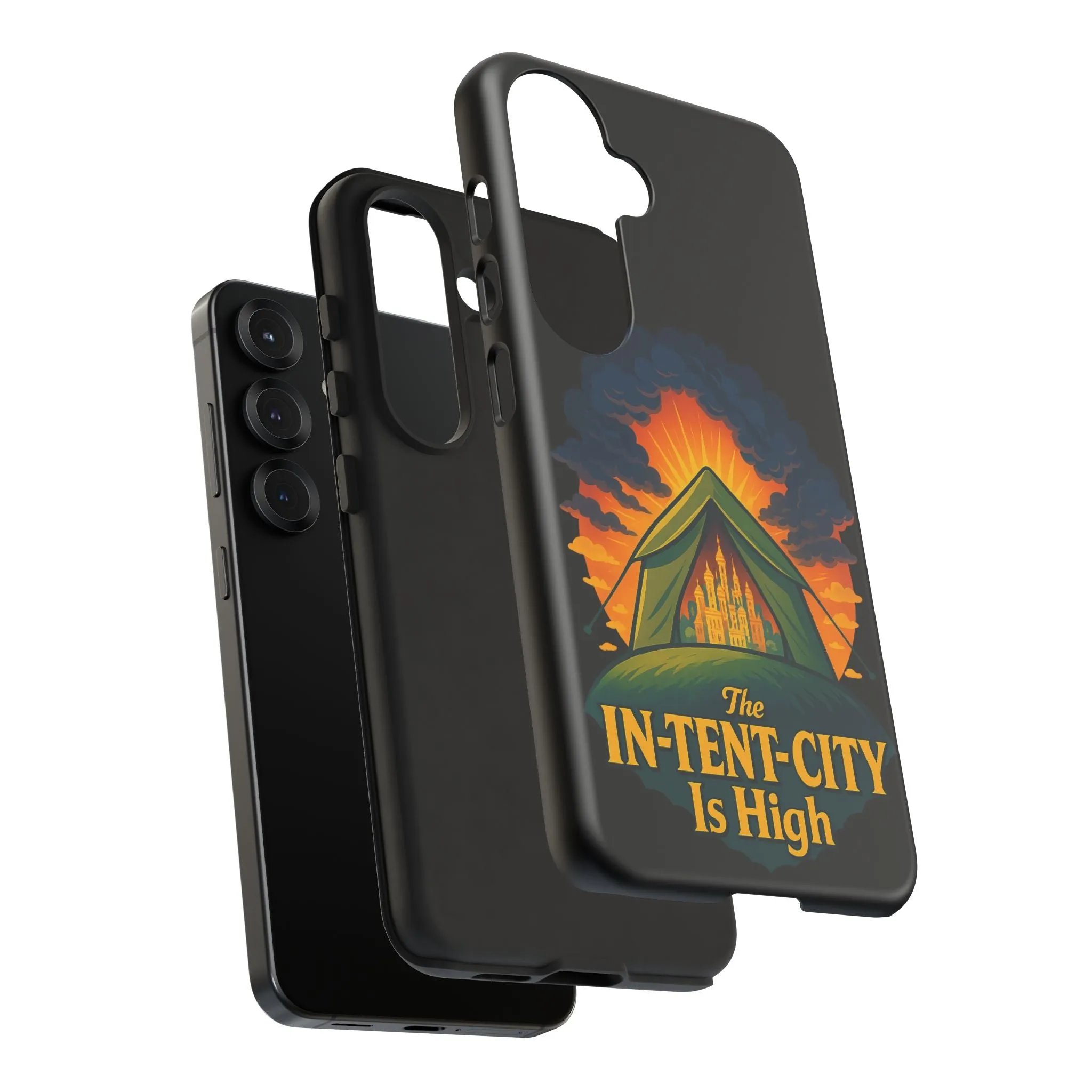 Samsung Phone Case - The In-Tent-City Is High Intense Phone Case Funny Intensity Case