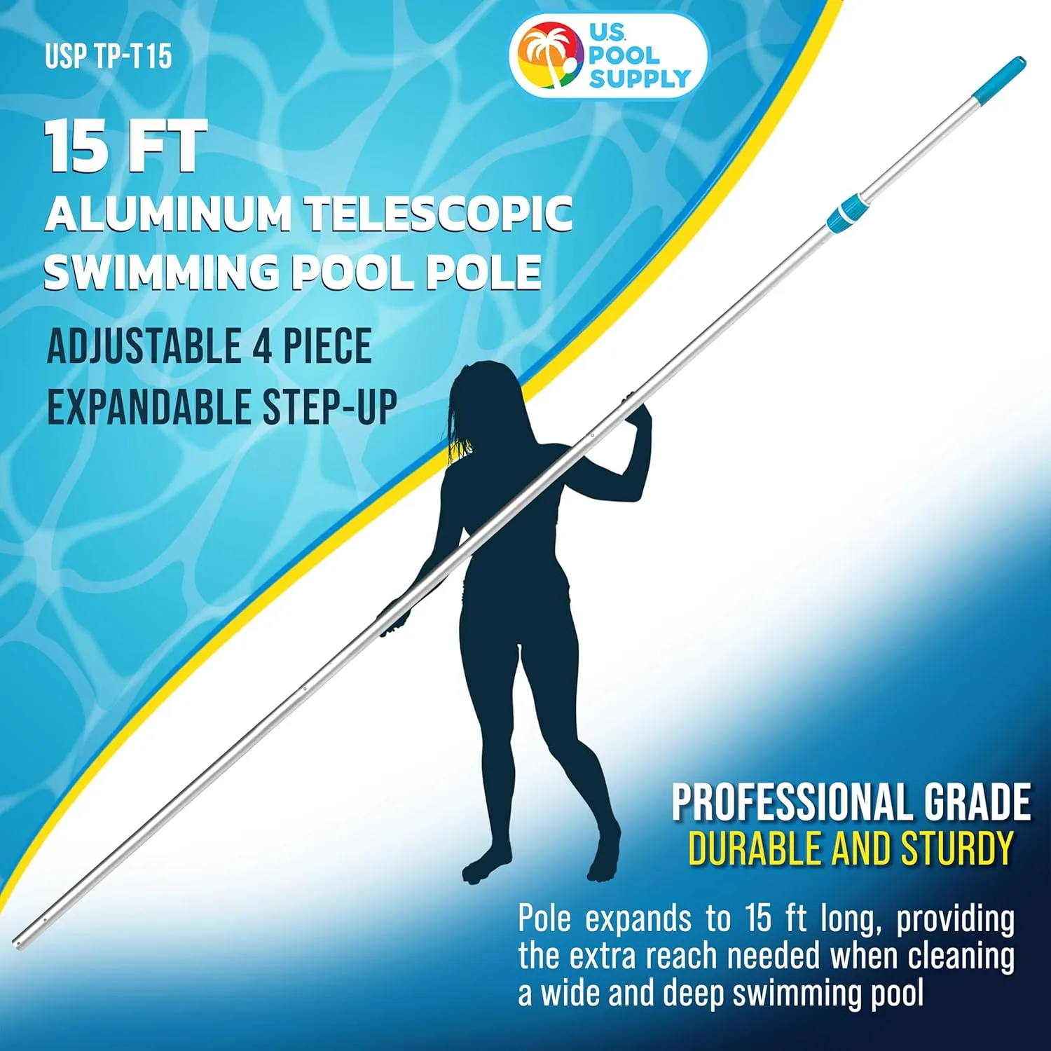 U.S. Pool Supply Telescoping Pole 15-Foot Aluminum Pool Pole Telescopic Cleaning, Adjustable 4 Piece Expandable Step-Up - Twist Locking Cams, Attach Connect Skimmer Net Rake Brush Vacuum Heads Hoses